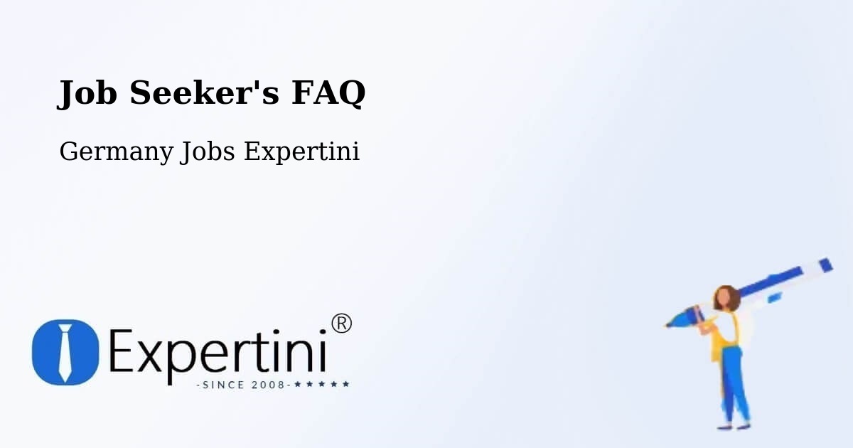 Job Seeker FAQ – Radebeul - Germany Jobs Expertini